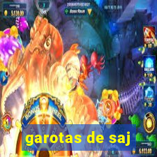 garotas de saj